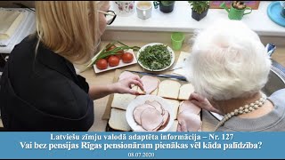 Videoziņas Nr.127 “Vai bez pensijas Rīgas pensionāram pienākas vēl kāda palīdzība?”