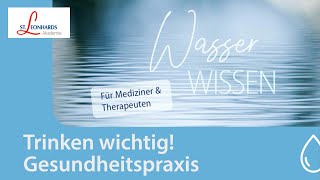 Fortbildung für Therapeuten: Wasserwissen in der medizinischen Praxis