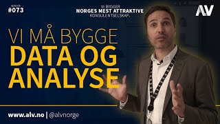 VI MÅ BYGGE DATA OG ANALYSE | ALV#073