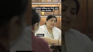 Patient telling me their skincare routine | Dr. Nivedita Dadu |#sunscreen | #shorts #youtubeshorts