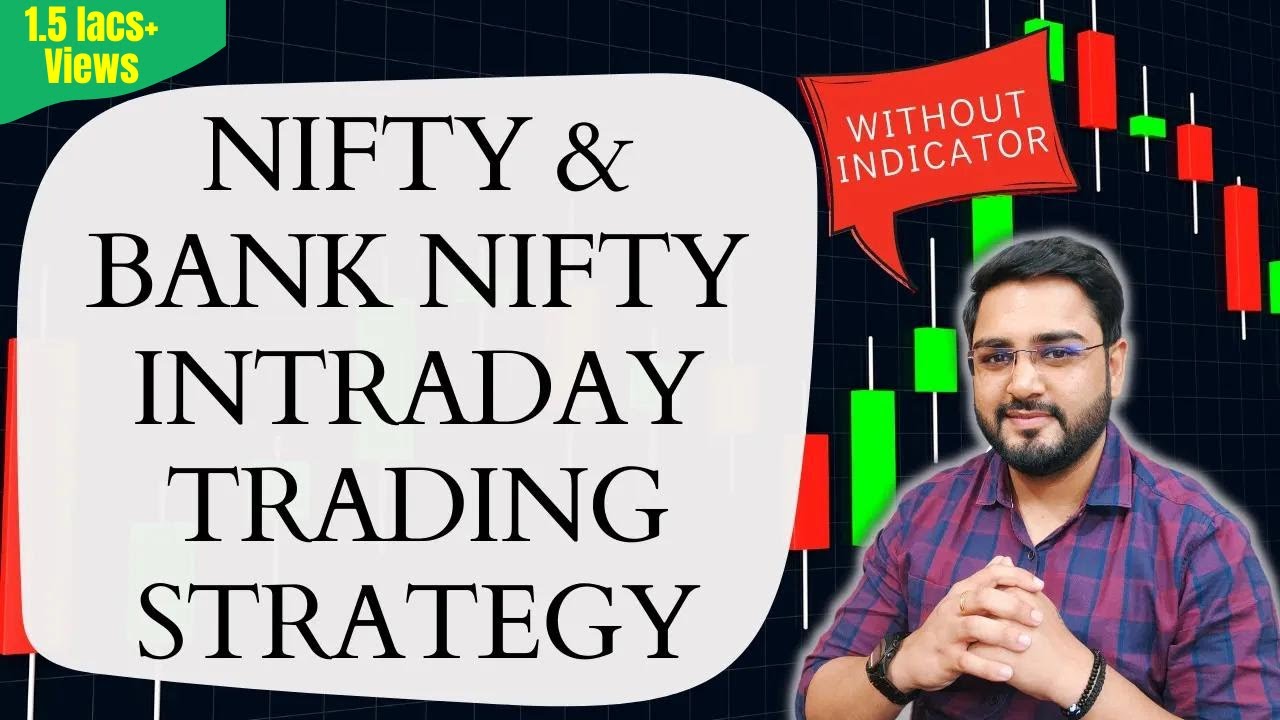 Nifty & Bank Nifty Intraday Trading Strategy | Best Price Action ...