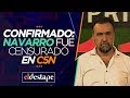 Confirmado: Navarro fue censurado en C5N | El Destape con Roberto Navarro