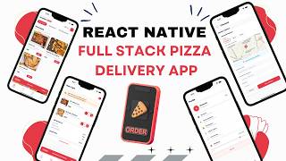 Complete Pizza Delivery App Tutorial | React Native | Postgres