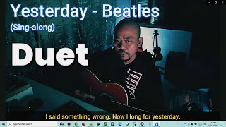 Yesterday, the Beatles Sing Along version with lyrics