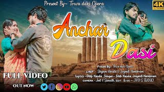 ANCHAR DASI || NEW SANTALI ( FULL VIDEO ) VIDEO 2024 || SHYAM HASDA \u0026 JOYENTI HEMBRAM