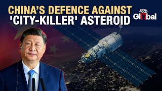 China Assembles 'Planetary Defence' Team as ESA Warns of 2.2% Chance of Asteroid Impact in 2032