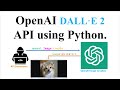 Exploring the Capabilities of OpenAI's DALL-E 2: A Hands-On Guide to Text-to-Image Generation