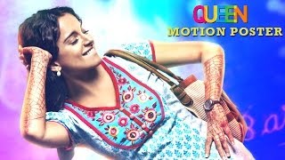 Queen | Motion Poster | 7th March