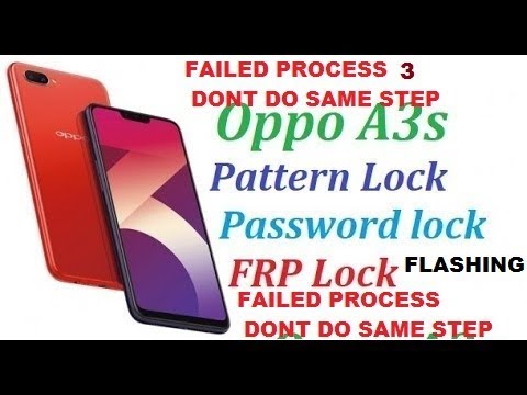 Oppo A3s CPH1803 CPH1809 CPH1853 Flashing Pin Code Password Unlock ...