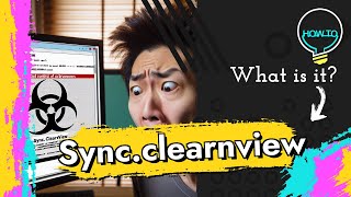 Sync.clearnview.com Browser Redirect Virus Removal Guide