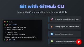Git & GitHub CLI: Boost Your Workflow with Command Line Mastery 🚀
