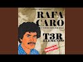 Rafa Caro (Remastered 2022)