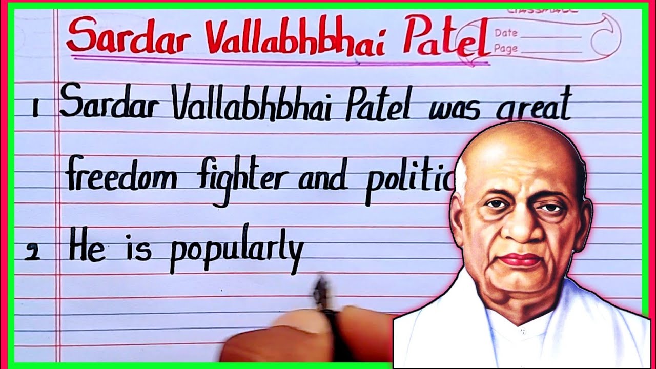 Sardar Vallabhbhai Patel Essay In English For Students, 46% OFF