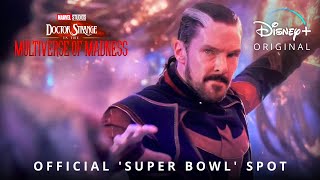 Doctor Strange in the Multiverse of Madness - Official Super Bowl Spot Trailer (2022) Marvel Studios