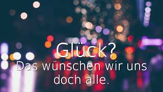 Glück - christlicher Poem/Poetry Slam