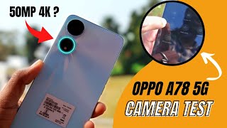 OPPO A78 5G Full Camera Test | Innovative Camera ⚡ Oppo A78 5G Hindi | Oppo A78