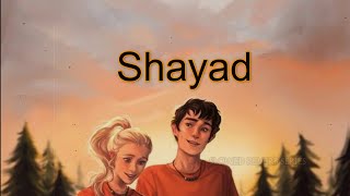 Shayad [ Slowed+Reverb ] - Arijit singh | Pritam | Love Aaj Kal | Shayad Slowed And Reverb