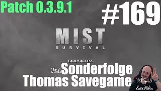 Mist Survival #169: Sonderfolge Thomas Savegame