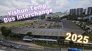 3 Years Later - Yishun Temp Bus Interchange 2025 (Closed)