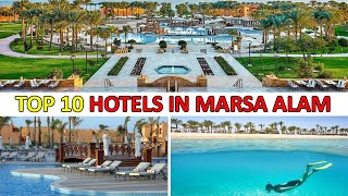 TOP 10 RECOMMENDED HOTELS IN MARSA ALAM, EGYPT | Top 10 Luxury BEACH Resorts In Marsa Alam EGYPT