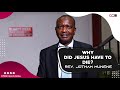 Why Did Jesus Die? - Rev. Jotham Munene | CITAM Church Online