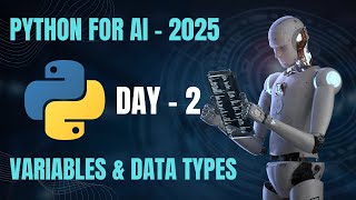 DAY 2:- Python Variables & Fundamental Data types