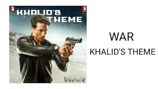WAR - Khalid's Theme (Instrumental) | Khalid's Theme Soundtrack in WAR  Movie