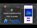 Train your app with Teachable Machine with Google | Image Classification  App