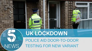 Coronavirus: Door-to-door tests to tackle new variant in UK | 5 News