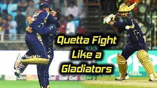 Quetta Fight Like a Gladiators | Lahore Qalandars Vs Quetta Gladiators | HBL PSL