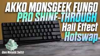 AKKO MonsGeek FUN60 Pro Shine through Kutu Açılımı \u0026 Switch Testi