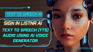 AI Voice Generator | Login Listnr AI | Listnr AI Sign In Tutorial