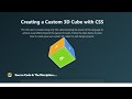 Creating a Custom 3D Cube with CSS | CSS Cube Animations | 3D Animation using CSS