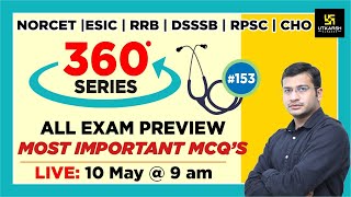 360 Degree Series | Most Imp. MCQ’s #153 | Staff Nurse | AIIMS | GMCH | DMER | Siddharth Sir