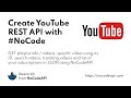 Create YouTube REST API with #NoCode