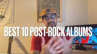 10 BEST POST-ROCK ALBUMS