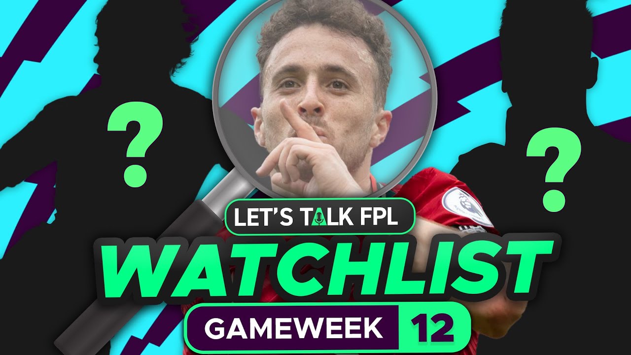 FPL WATCHLIST GAMEWEEK 12 (Players To Target) | Fantasy Premier League ...