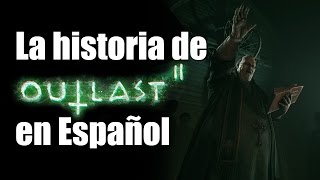 Toda la historia de OUTLAST 2 explicada en Español