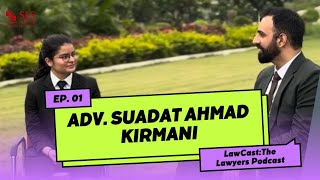 Symbiosis Law School Nagpur | LAWCAST EP:01| Adv Suadat Ahmad Kirmani | Shreya Kotecha