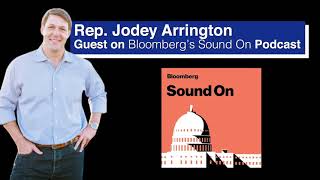 Rep. Jodey Arrington | Bloomberg's Sound On Podcast with Kevin Cirilli - February 21, 2021