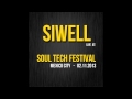 SIWELL @ Soul Tech Festival (Mexico City) - 02.11.2013