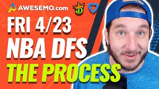 NBA DFS STRATEGY & RESEARCH PROCESS DRAFTKINGS & FANDUEL DAILY FANTASY BASKETBALL | FRIDAY 4/23