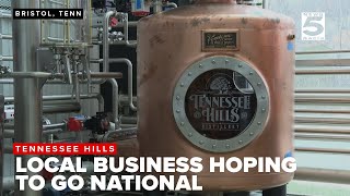 Tennessee Hills looks to become national brand with new Bristol, TN facility