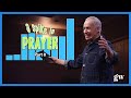 A SPIKE IN PRAYER || Part 8 || Brian Larratt | Gateway Church Regina