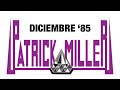 *PATRICK MILLER* DICIEMBRE 1985 | HIGH ENERGY | TRACKLIST