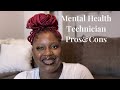 Mental Health Technician | Psychiatric Technician | Behavioral Health Technician | Pros and Cons