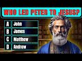 WHO DID THAT? - 25 BIBLE QUESTIONS TO TEST YOUR BIBLE KNOWLEDGE - The Bible Quiz