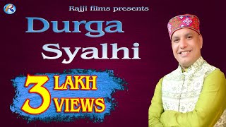 Durga Syalhi || Latest Garhwali DJ Song || Narry Pundir || New Uttarakhandi Song || Rajji Films 2017 Durga Syalhi || Latest Garhwali DJ Song || Narry Pundir || New Uttarakhandi Song || Rajji Films 2017