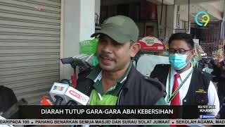 Diarah Tutup Gara-Gara Abai Kebersihan