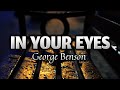 In Your Eyes - George Benson